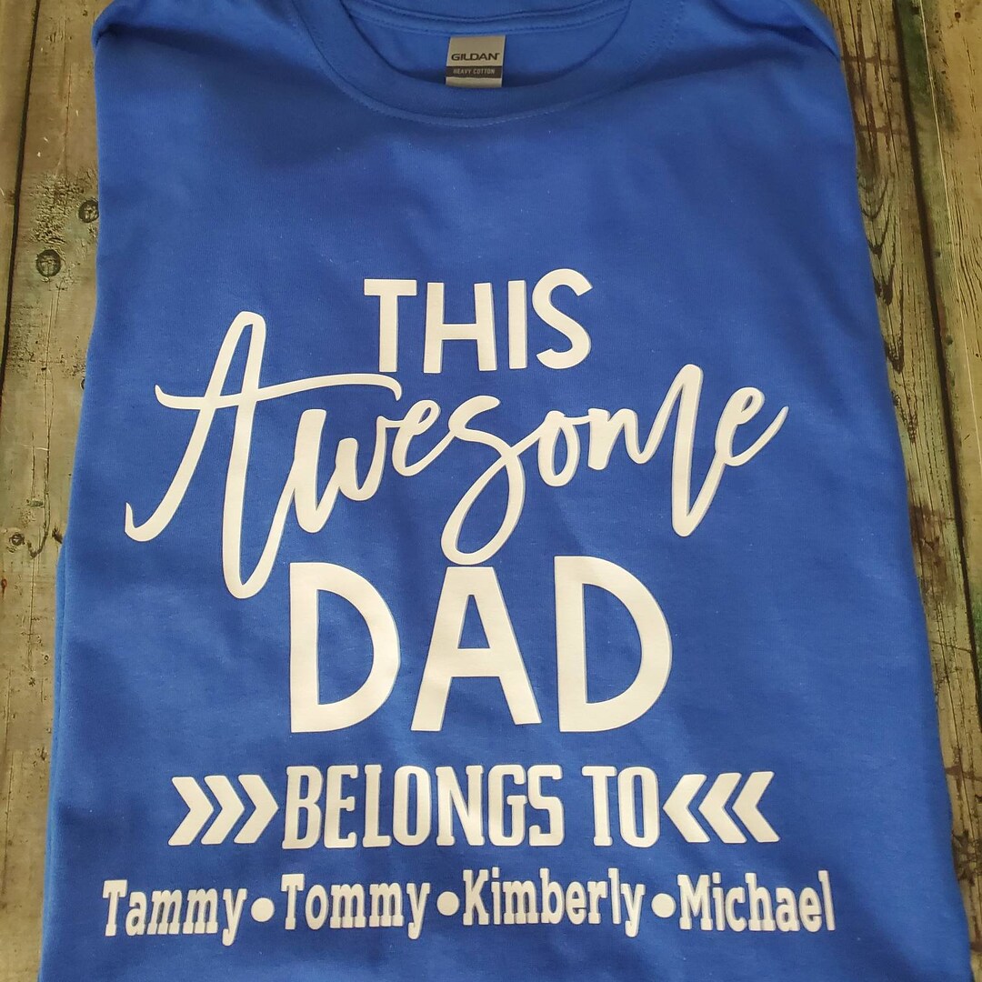 This Awesome Dad Belongs to Tshirt Personalized Dad Shirt - Etsy