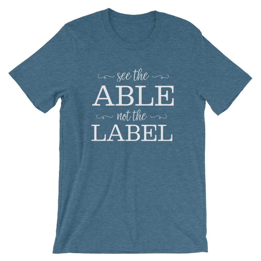See the Able Not the Label Shirt Special Education Teacher - Etsy