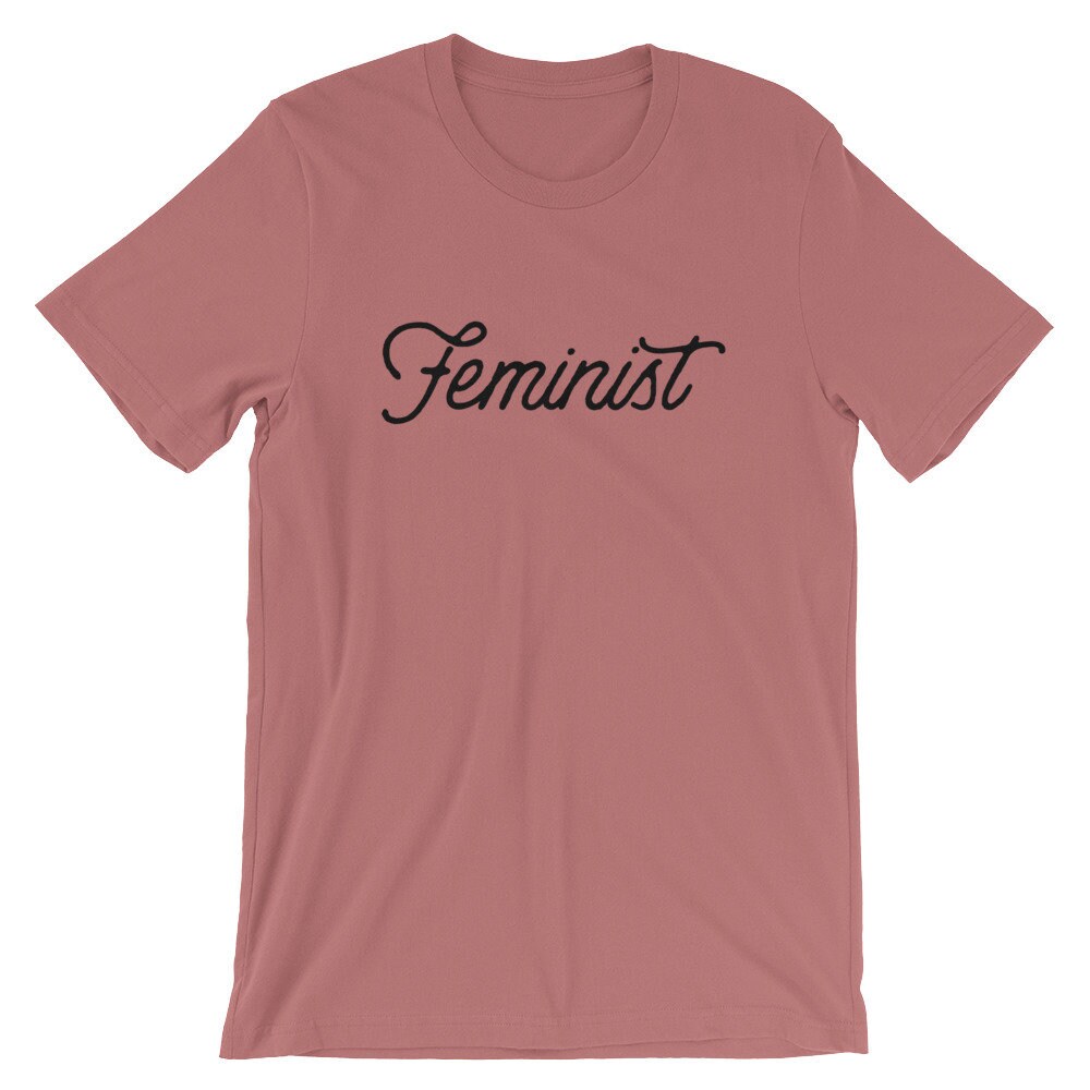 Feminist Shirt Feminist Gifts Feminism T-Shirt | Etsy