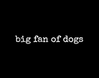 Diseño PNG divertido para amantes de los perros - Gran fan de los perros Humor sobre mascotas