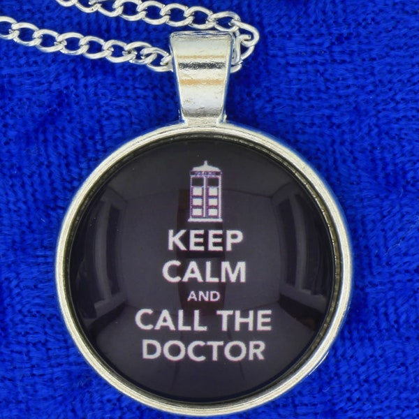 Doctor Who Keep Calm and Call the Doctor Necklace or Keychain Dr Who TV Inspired