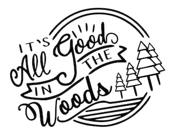 It S All Good Svg Etsy
