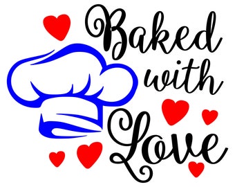 Download Baked With Love Svg Etsy