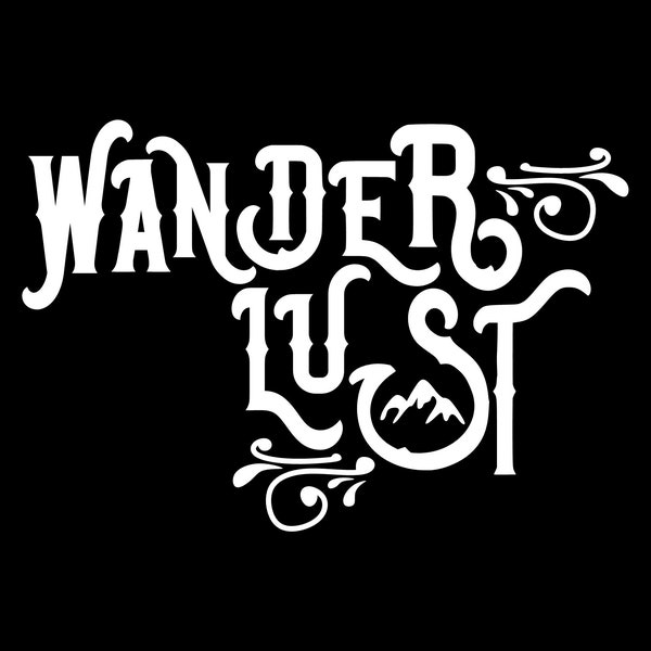 Wanderlust - SVG, PNG Digital Download