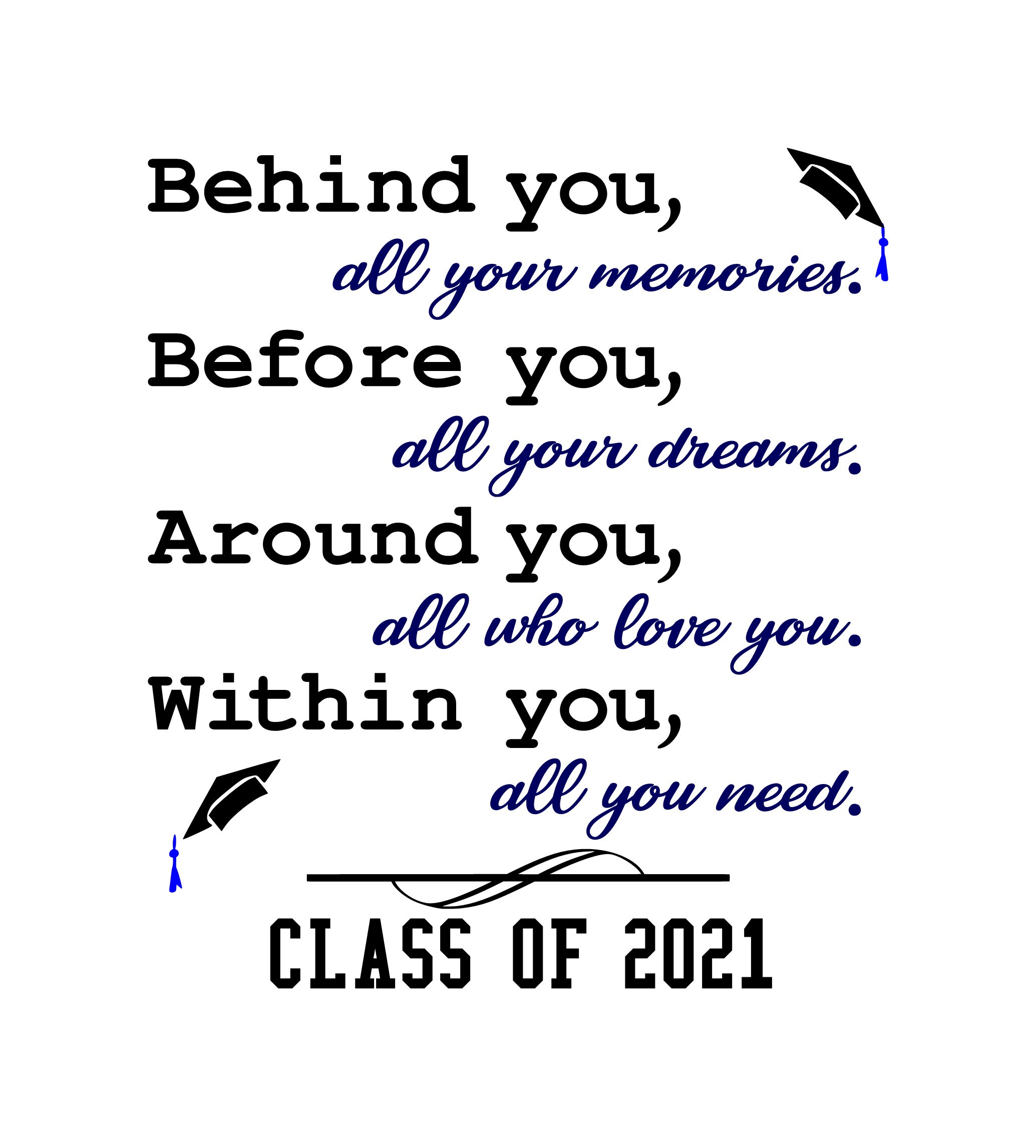 Graduation Saying Class of 2021 - SVG, PNG Digital Download