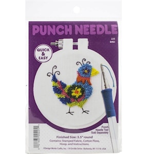 May include: A punch needle kit featuring a colorful bird design. The kit includes stamped fabric, cotton floss, a hoop, and instructions. The finished size is 3.5" round. The packaging reads "Quick & Easy" and "Punch Needle".