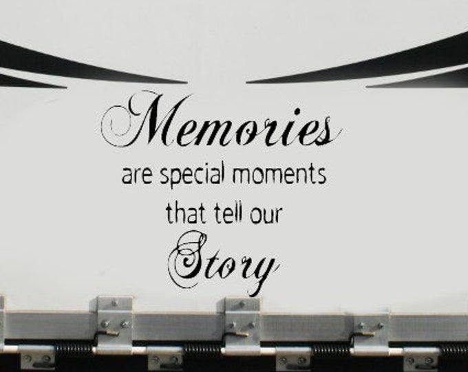 Memories, are the Special Moments that Tell our Story Vinyl Decal - Camper Decal - RV Vinyl Decal Sticker - Trailer Sticker