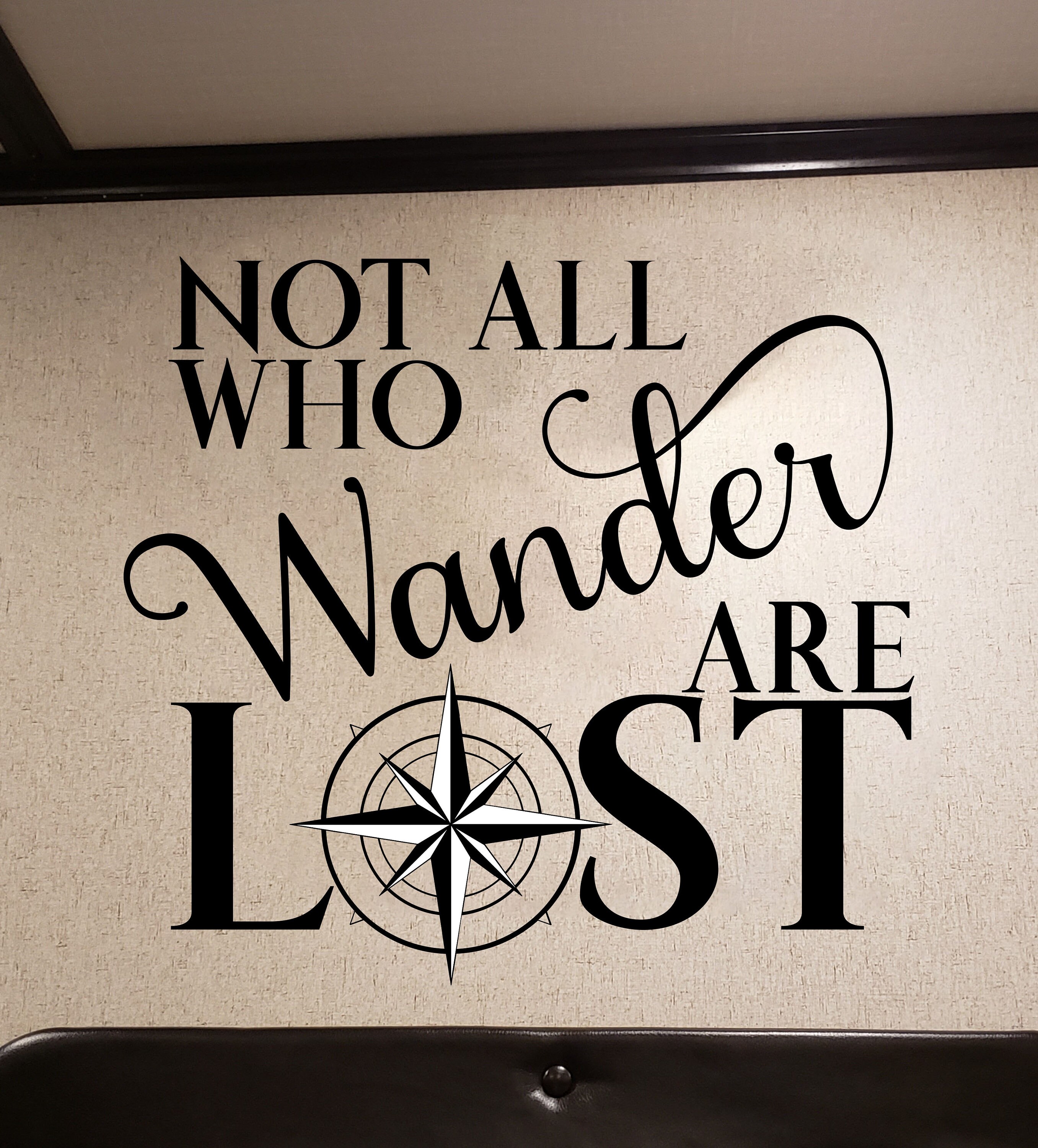 Not All Those Who Wander Are Lost Quote Saying Decal Sticker For Use On Laptop, Helmet, Car, Truck, Motorcycle, Windows, Bumper, Wall, And Decor Size-