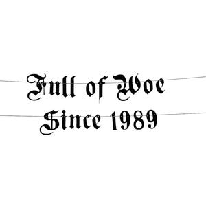 Goth Birthday Banner, Funny Birthday Party Garland, Emo Birthday Decoration, Punk Party Garland, Goth Birthday, Full of Woe