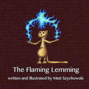 The Flaming Lemming children&#39;s book