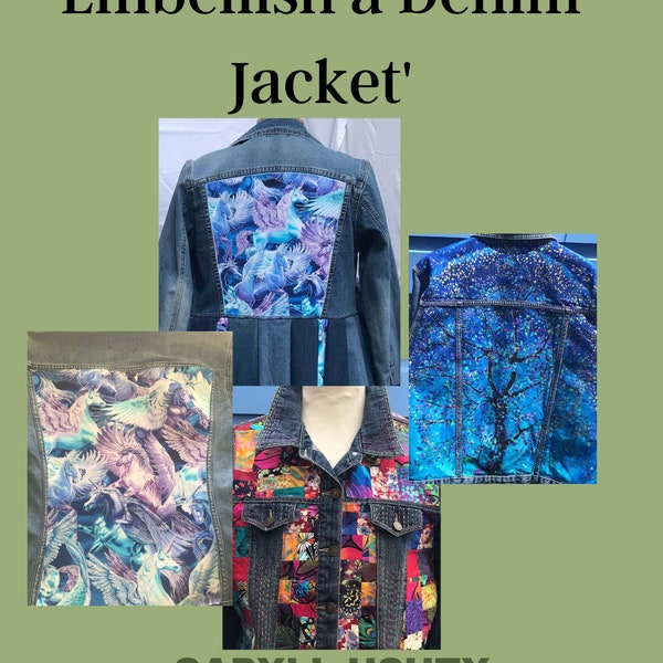 PDF tutorial, how to embellish denim jackets, applique, denim jacket, recycle, refashion