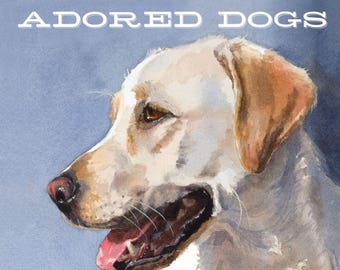 Dog Book, BOGO, Buy One Get One Free, Dog Portrait Book, Watercolor Dog Portraits, gift for dog lovers, Mom Gift, Teacher Gift, Autographed