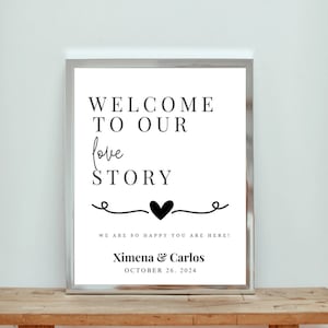 Welcome to Our Love Story Sign