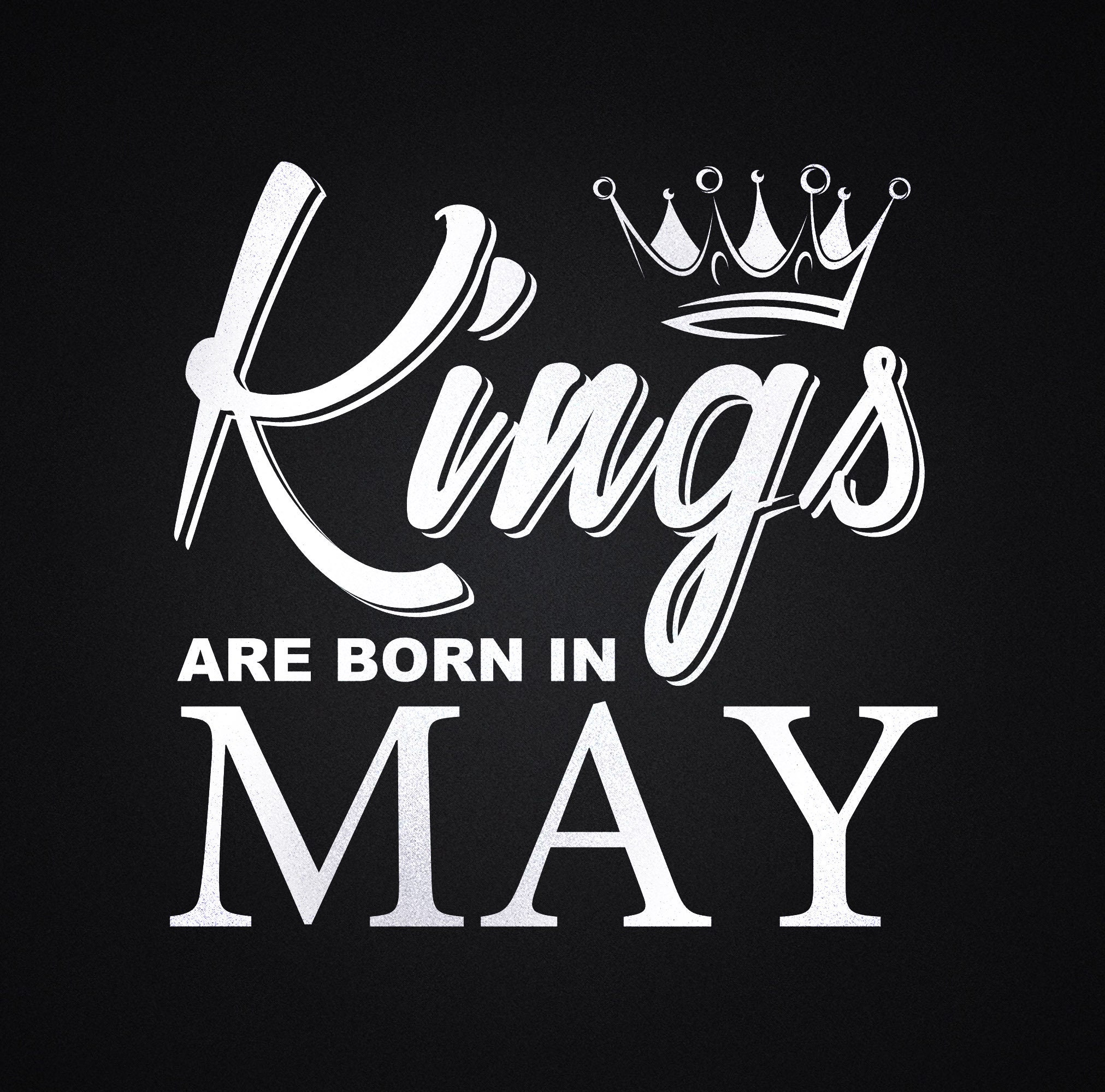Download Kings are born in May svg Birthday svg Birthday boy svg | Etsy