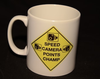 SPEED Camera Points Champ Mug. Birthday Gift. Christmas Gift. Speeding Gift. Car Enthusiast Gift.