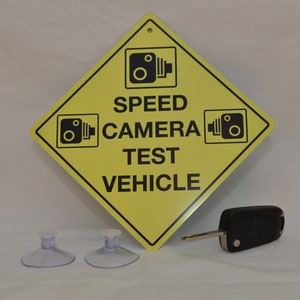 Speed Camera Test Vehicle Metal Car Window Sign. Car Accessory. Driver Gift. Joke Gift.