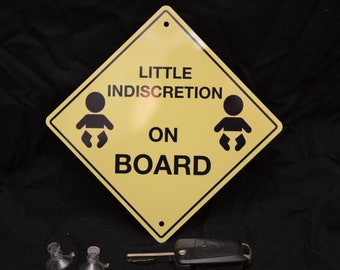 METAL Little Indiscretion On Board Car Window Sign. Baby on Board Sign. Car Accessory. Mums Gift. Parent Gift.