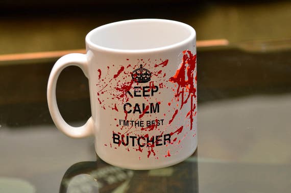 I Can/'t Keep Calm I/'m a Butcher Mug