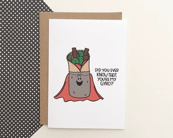 Hai mai sapevi che sei il mio Gyro? - Biglietto d'auguri di incoraggiamento