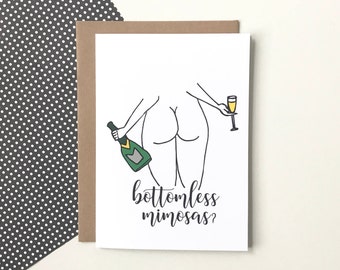 Bottomless Mimosas? - Greeting Card