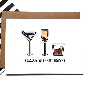 Happy Alcoholidays - Noel Vacances (vacances) Spirits de vacances (holiday Spirits) Carte de voeux