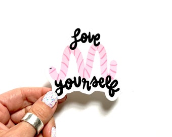 Love Yourself | Waterproof Sticker | Laptop Sticker | Water Bottle Sticker | Laptop Decal | Motivational Sticker | Self Love Sticker