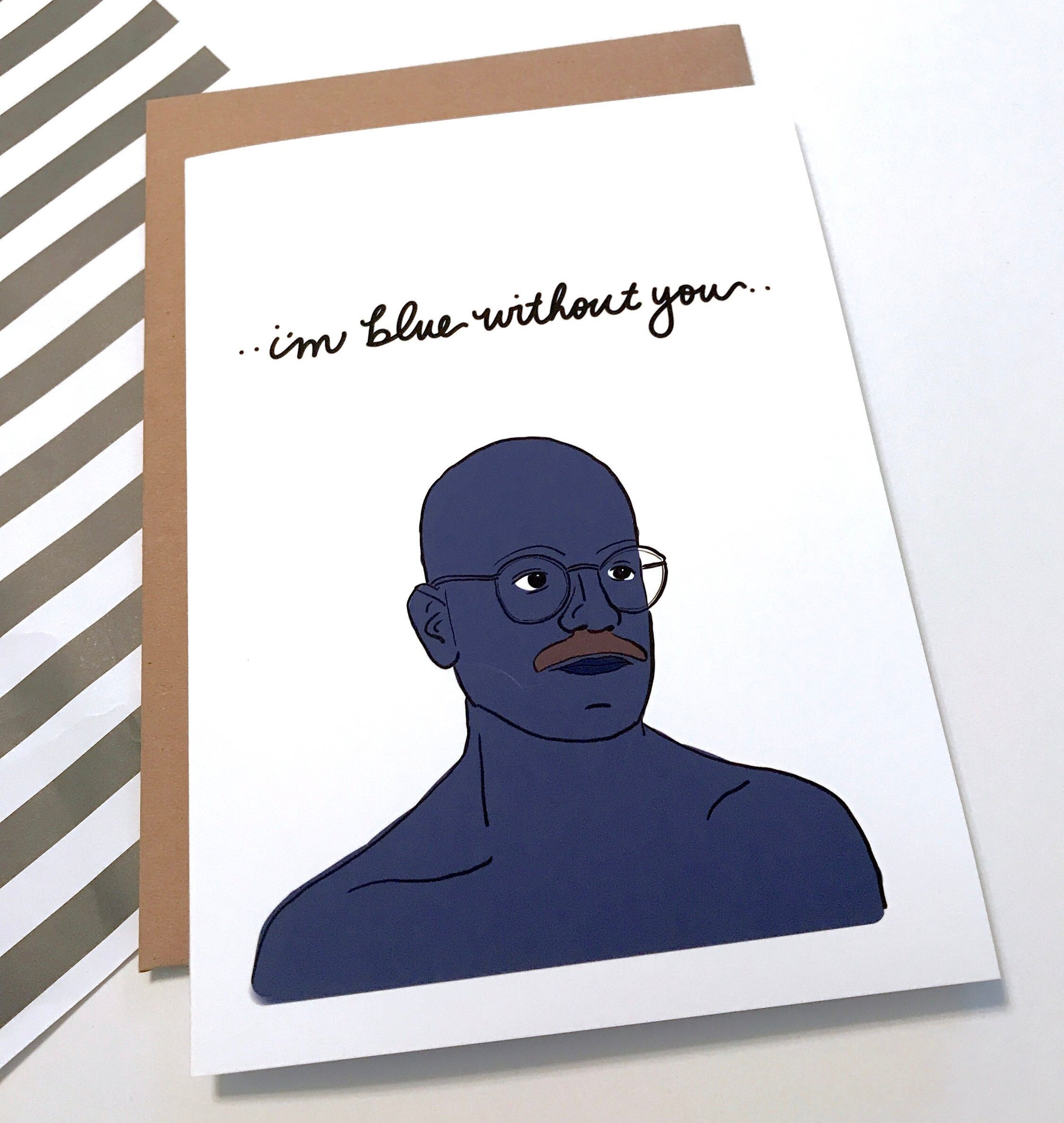I Am Blue Without You Miss You Missing You Blue - Etsy