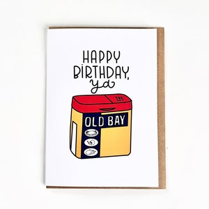 Joyeux anniversaire, Ya Old Bay | Joyeux anniversaire | Vieillir | Carte de vœux pour adultes