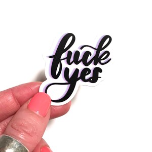 Fuck Yes | Laptop Sticker | Wasserflasche Aufkleber | Laptop Aufkleber | Aufkleber