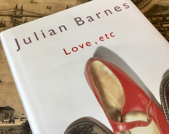 Love, etc - Julian Barnes Signed First Edition Book