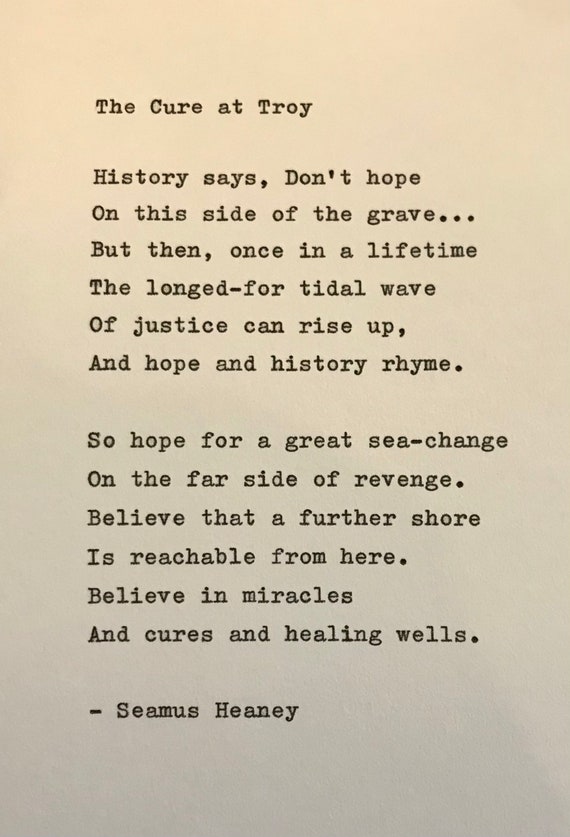 Seamus Heaney The Cure At Troy Hand Typed Poem Vintage Etsy