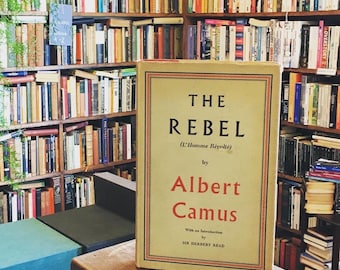 The Rebel - Albert Camus - 1953 First Edition