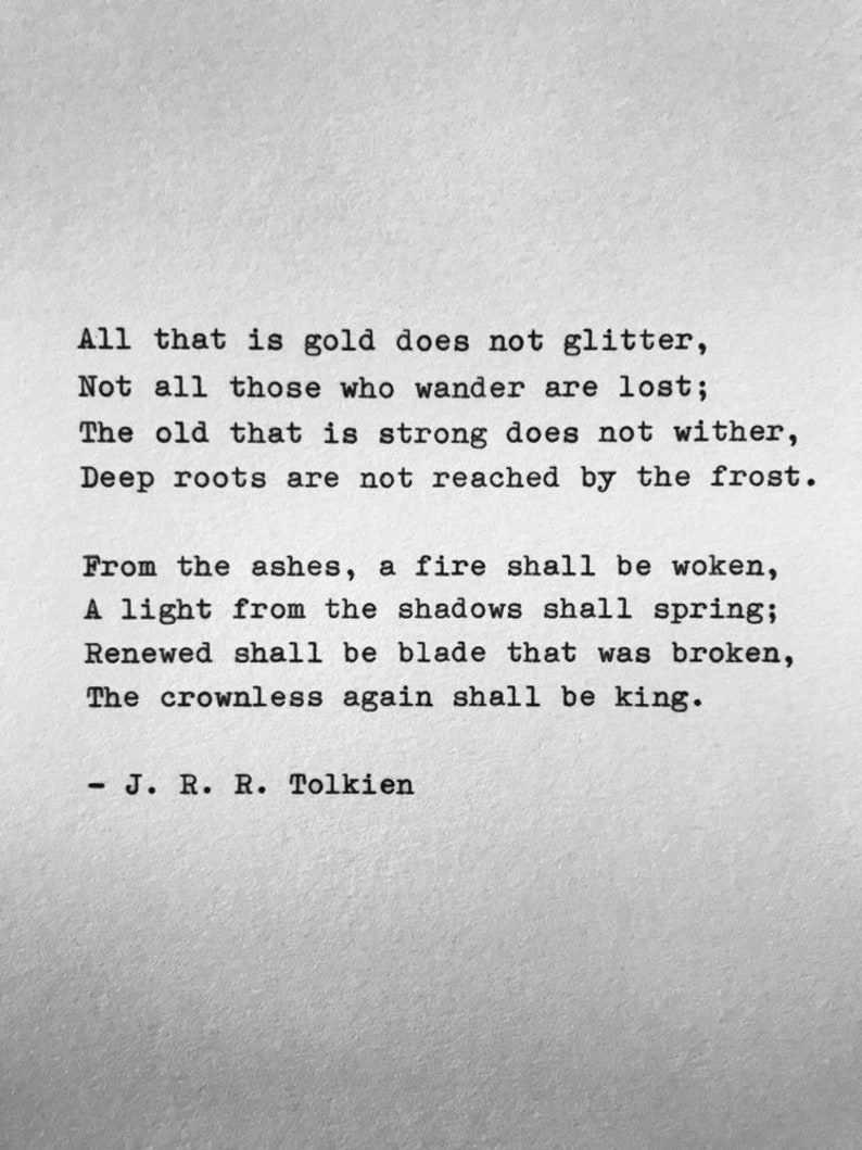 J. R. R. TOLKIEN All that is gold hand typed poem | Etsy