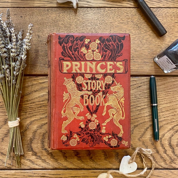 The Prince’s Story Book - Edited by George Laurence Gomme - 1902 Vintage Classic Illustrated Children’s Book