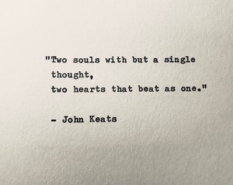 John Keats - hand typed quote poem vintage typewriter lyric gift