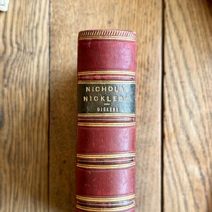 Nicholas Nickleby - Charles Dickens -  1903  Classic Vintage Illustrated Book