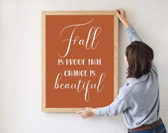 Fall Decor Print: Inspirational Autumn Quote (Digital Download)