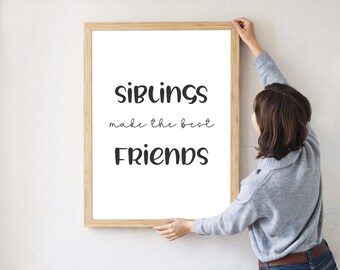 Siblings Wall Art Print: Nursery Decor, Playroom Sign (Digital Download)