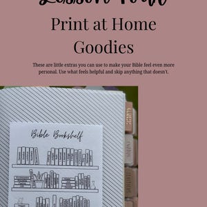 May include: A print-at-home Bible study resource with the text "Lesson Four Print at Home Goodies." The image includes a "Bible Bookshelf" design with book names and tabs labeled with Bible book names. The background is a muted pink.