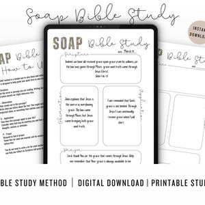 May include: A digital SOAP Bible Study printable page with a minimalist design. The page includes sections for scripture, observation, application, and prayer. The words "SOAP Bible Study Method" and "Digital Download" are at the bottom.