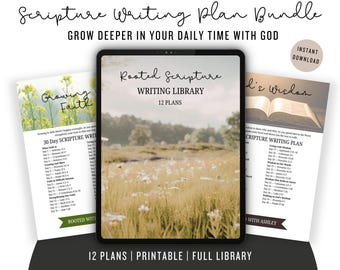 May include: A digital Scripture Writing Plan Bundle with the text "Scripture Writing Plan Bundle" and "Grow Deeper in Your Daily Time with God." The image features a tablet with three printable pages, including "Growing Faith" and "God's Wisdom."
