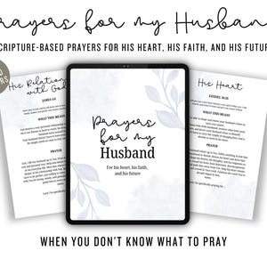 Böner för min man | Skriftbaserade böner för hans hjärta, tro och framtid, kristen utskrivbar böneguide för hustru, äktenskapsbön