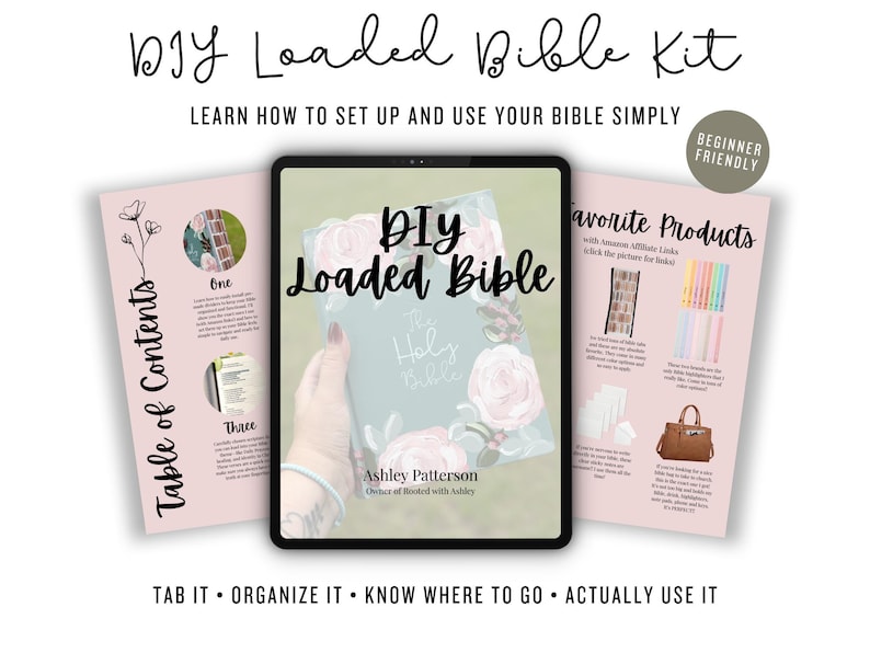 May include: A DIY Loaded Bible Kit with the text "DIY Loaded Bible" on a tablet screen. The kit includes a table of contents and favorite product suggestions. The kit is beginner-friendly and teaches how to set up and use a Bible simply.