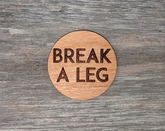 Break A Leg coins set of 10, cast gift, break a leg cast gift, cast gift, director gift, actor gift, stage manager gift, musical theater