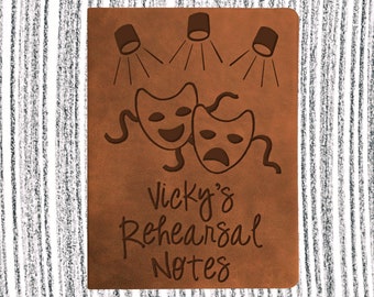 Personalized Rehearsal Notes Journal (small brown), Stage Manager Journal, Actor Journal, Director Journal, Theatre, Drama Masks Lights