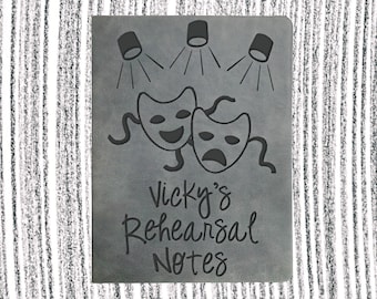 Personalized Rehearsal Notes Journal (small gray), Stage Manager Journal, Actor Journal, Director Journal, Theatre, Drama Masks Lights