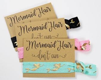 Mermaid Hair Don't Care Hair Ties, Elastic Hair Ties, Elastic Wristbands, Party Favors, Wedding Favors, Bachelorette Favors, Hair Tie Favors