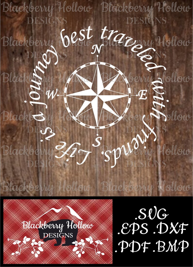 Download Life Is A Journey Best Traveled With Friends svg eps dxf ...