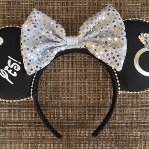 Engagement Ears, engagement Mouse Ears, I said Yes Mouse Ears