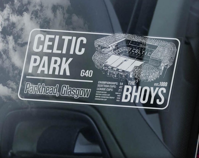 CELTIC Car Sticker - Football Stadium Park Club Window Glasgow Scotland Gift - V01
